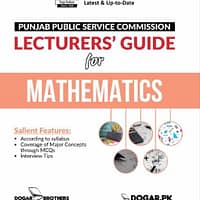 PPSC Lecturer Mathematics Guide by Dogar Brothers PPSC Lecturer Mathematics Guide by Dogar Brothers