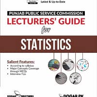 PPSC Lecturers Guide for Statistics PPSC Lecturers Guide for Statistics
