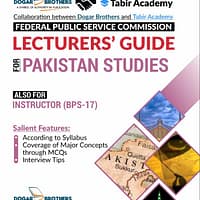 FPSC Lecturer's Guide for Pakistan Studies FPSC Lecturer's Guide for Pakistan studies